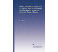 Hydrogeology in the area of a freshwater lens in the Floridan aquifer system, northeast Seminole County, Florida