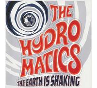 Hydromatics,the - The Earth Is Shaking [Vinilo]
