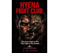 Hyena Fight Club: A novel (Flag Mountain)