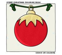 Hygge Christmas Coloring Book: Cute & Cozy Scandinavian Holiday Designs for Teens & Adults to Relax and Enjoy the Season (Cute & Comfy Coloring)