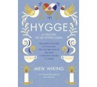 Hygge: La Felicitat De Les Petites Coses