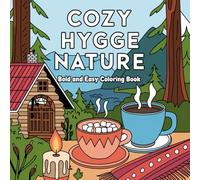 Hygge Natur: Finde deine innere Ruhe mit dem Ausmalbuch Hygge Natur. Über 50 liebevoll gestaltete Motive mit Blättern und natürlichen Mustern laden ... für alle, die Achtsamkeit, Entschleunig