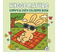 Hygge Nature Comfy and Cozy Coloring Book: Bold and Easy Cute Nature Coloring Pages for Kids (and adults too!) | Cozy and Peaceful Outdoor Designs for ... Pages | Single-sided | 8.5x8.5 inches |