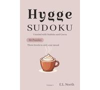 Hygge Sudoku: Relaxing Large Print Sudoku to Unwind with a Warm Cup of Cocoa