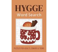 Hygge Word Search Puzzle Book: Word Searches with Easy to Read Print about Hygge, Hygge Activities, How to Hygge and More | 6x9 inches, 110 pages | ... Gift for Vacations, Holidays and Free Times