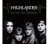 Hyghlander - No time for dreams