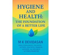 Hygiene and Health: The Foundation of a Better Life