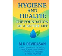 Hygiene and Health: The Foundation of a Better Life