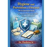Hygiene and Prevention of Diseases: For the post of pharmacist grade II (homoeo)-Module III