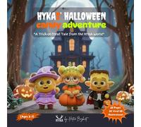 HYKA's Halloween Candy Adventure Paperback:: A Non-Scary Halloween Picture Book for Children with 30 Vivid 4D Illustrations | 28 Pages | A Fun Trick-or-Treat Adventure from the HYKA World