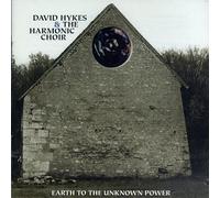 Hykes, D. - Earth to The Unknown Power
