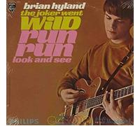 Hyland, Brian - The Joker Went Wild / Run, Run, Look And See