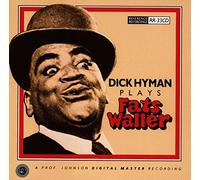 Hyman, Dick - DICK HYMAN PLAYS FATS WALLER