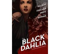 Hyman, Miles - The Black Dahlia: Volume 1