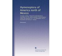 Hymenoptera of America north of Mexico: Synoptic catalog. Prepared cooperatively by specialists on the various groups of Hymenoptera under the ... V. Krombein and Henry K. Townes: Volume 4