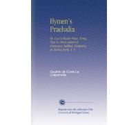 Hymen's Praeludia: Or, Love's Master-Piece. Being That So-Much-Admir'd Romance, Intitled, Cleopatra. In Twelve Parts. V. 4