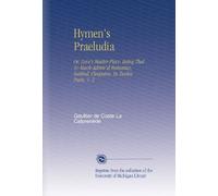 Hymen's Praeludia: Or, Love's Master-Piece. Being That So-Much-Admir'd Romance, Intitled, Cleopatra. In Twelve Parts. V. 2