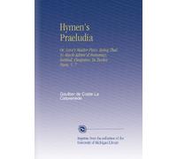 Hymen's Praeludia: Or, Love's Master-Piece. Being That So-Much-Admir'd Romance, Intitled, Cleopatra. In Twelve Parts. V. 7