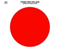 Hymn for the Sun/Works of Some