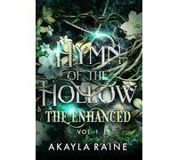 Hymn of the Hollow (THE ENHANCED SAGA)