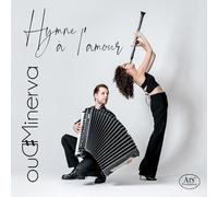 Hymne à l’Amour / Duo Minerva