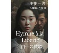 Hymne à la Liberté: Quand la femme ressent l'intention de tuer