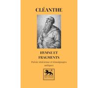 Hymne et fragments: Poésie stoïcienne et témoignages antiques (Bibliothèque stoïcienne)
