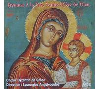 Hymnes A La Très Sainte Mère De Dieu