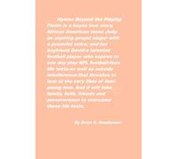 Hymns Beyond the Playing Fields