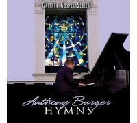Hymns Collection by Burger, Anthony (2008) Audio CD