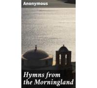 Hymns From The Morningland (ebook)