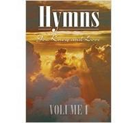 Hymns You Know and Love Volume 1