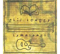 Hymnsongs by Phil Keaggy (2002-10-29)