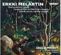 Hyökki - Erkki Melartin Mieskuorolaulut a cappella
