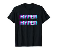 Hyper Hyper Techno Raver Goa Trance Festival Rave Disco Camiseta