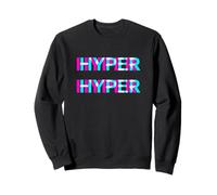 Hyper Hyper Techno Raver Goa Trance Festival Rave Disco Sudadera