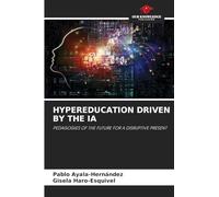 Hypereducation Driven by the Ia