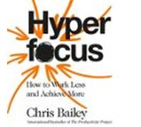 Hyperfocus