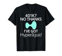 Hyperliquid 401K Logo Crypto Merchandise Camiseta