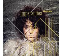 Hypersuites Reloaded – LP – Edel