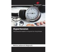 Hypertension: Pharmaceutical aspects in drug and non-drug therapy