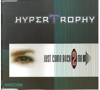 Hypertrophy - Just Come Back 2 Me [Import]