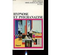 Hypnose et psychanalyse: Réponses à Mikkel Borch-Jacobsen
