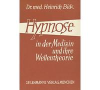 Hypnose in der Medizin und ihre Wellentheorie