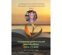 Hypnosis for Lasting Energy Daily: Recharge your Mind and Body Daily