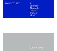 Hypnotised: A Journey Through Trance Music (1994-2005) (Various Artists)