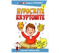 Hypocrisy Book: Witty Lines, Funny Pick-Up Lines & Hilarious Cards to Call Out Life’s Double Standards: Sharp Humor and Clever Insights to Expose Hypocrisy with a Smile