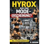 HYROX, nur eine Modeerscheinung?: Was hinter dem Fitness-Hype steckt - und wie du ihn für dich nutzen kannst