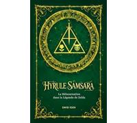 Hyrule Samsara: La Réincarnation dans la Légende de Zelda