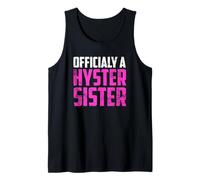 Hyster Sister Histerectomía Oficial Mujeres Empoderamiento Diversión Camiseta sin Mangas